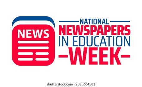 National newspapers in education week background banner or poster design template. observed every year in March. Holiday concept. Use to any Template, card, poster, placard, template.