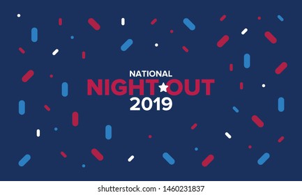 National Night Out. Community-police awareness-raising campaign in the United States. Celebrated annual in August. Partnership event. Poster, greeting card, banner and background. Vector illustration