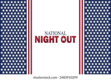 National Night Out. Holiday concept. Template for background, banner, card, poster with text inscription. Vector illustration.