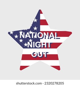 National Night Out vector illustration. Community-police awareness-raising campaign in the United States, held the first Tuesday of August. Design for poster, greeting card, banner, background.