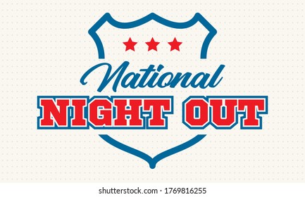 National Night Out.This is a community-police awareness-raising event in the United States, held the first Tuesday of August. Design for poster, greeting card, banner, background. Vector illustration 