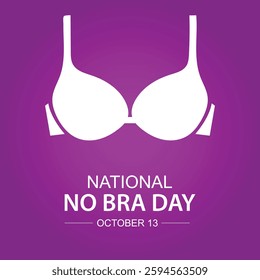 National no bra day vector. No bra day poster, October 13. Breast cancer awareness. Vector illustration. 