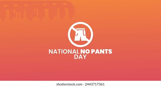 National no pants day, May, international, suitable for social media post, card greeting, banner, template design, print, suitable for event, vector illustration, with pants illustration.