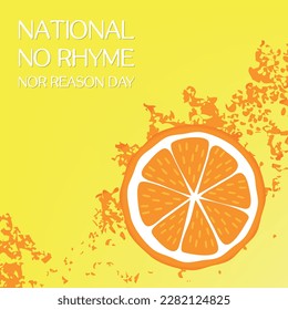 National No Rhyme Nor Reason Day . Design suitable for greeting card poster and banner