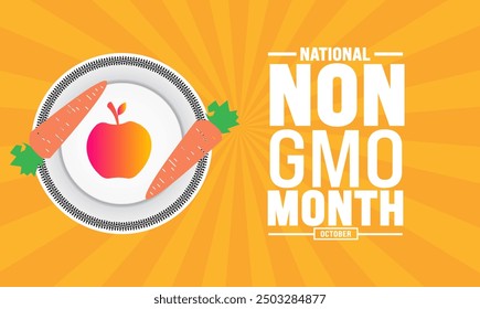   National Non-GMO Month on October . Fresh fruits and vegetables ,background, card, banner, social media post
