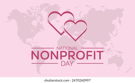 National Nonprofit Day is observed every year on August.banner design template Vector illustration background design.