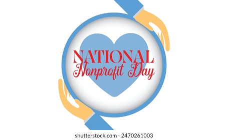 National Nonprofit Day is observed every year on August.banner design template Vector illustration background design.