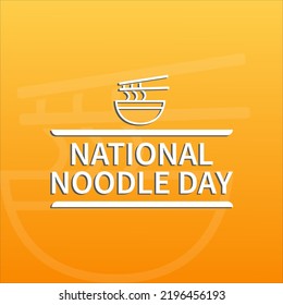 National noodle day, October 6, suitable for social media post, card greeting, poster. Vector illustration. 