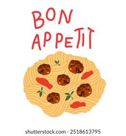 National Noodle and pasta day. Italian food poster. Pasta with tomato sauce and meatballs. Modern vector flat Italian noodles and macaroni poster. Retro pasta background. Bon appetite inscription