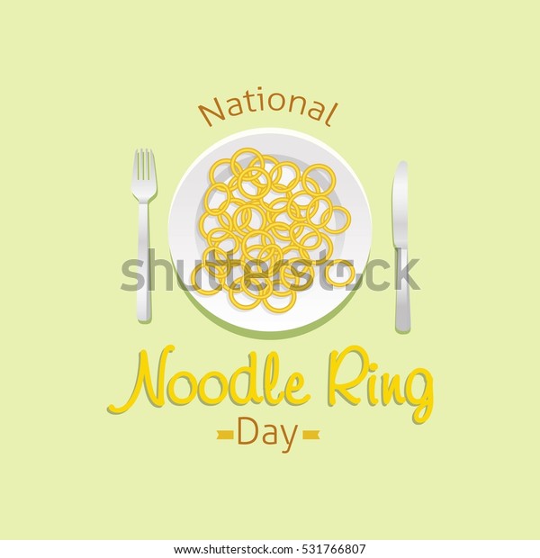 National Noodle Ring Day Vector Illustration Stock Vector (Royalty Free ...