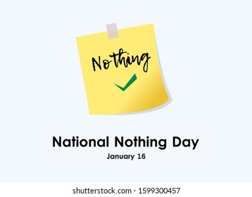 National Nothing Day Vector. Yellow Stick Note Paper Vector. Yellow To Do List Icon. Funny American Holiday