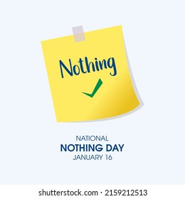 National Nothing Day vector. Yellow office stick note paper icon vector. Yellow to do list design element. Funny american holiday. Nothing Day Poster, January 16. Important day