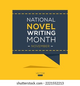 National Novel Writing Month, held on November.