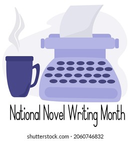 National Novel Writing Month, idea for a poster, banner, flyer or postcard vector illustration