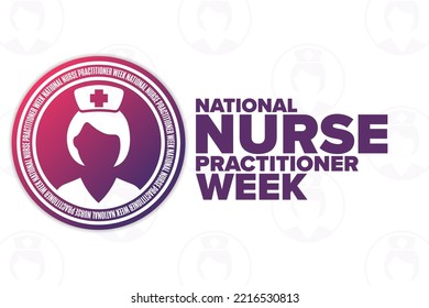 National Nurse Practitioner Week. Holiday concept. Template for background, banner, card, poster with text inscription. Vector EPS10 illustration