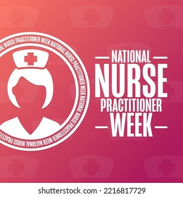 National Nurse Practitioner Week. Holiday concept. Template for background, banner, card, poster with text inscription. Vector EPS10 illustration