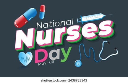 National Nurses day. background, banner, card, poster, template. Vector illustration.