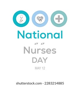 National Nurses day is observed every yerar in May. banner design template Vector illustration background.