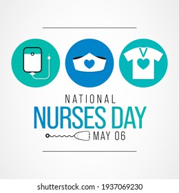National Nurses day is observed in United states on 6th May of each year, to mark the contributions that nurses make to society. Vector illustration.