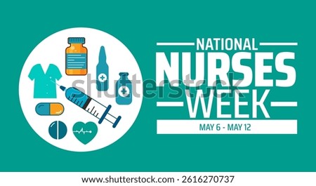 National Nurses Week background banner or poster design template. observed every year in May. Holiday concept. Use to any Template, card, poster, placard, template.