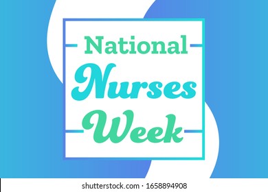 National Nurses Week. Holiday concept. Template for background, banner, card, poster with text inscription. Vector EPS10 illustration