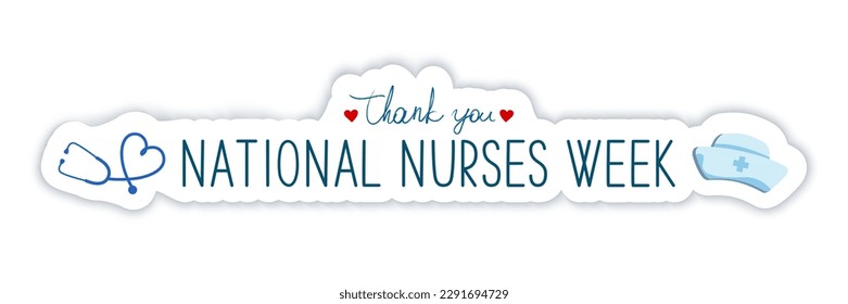 National Nurses Week medical concept. Text Thank you with red hearts, medical cap and stethoscope on white, vector.