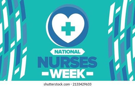 National Nurses Week. Medical and health care concept. Fighters against viruses and diseases. Thank you nurses. In honour of the nurses and doctors. Celebrated annual in United States. Vector poster