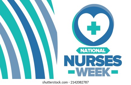 National Nurses Week. Medical and health care concept. Fighters against viruses and diseases. Thank you nurses. In honour of the nurses and doctors. Celebrated annual in United States. Vector poster