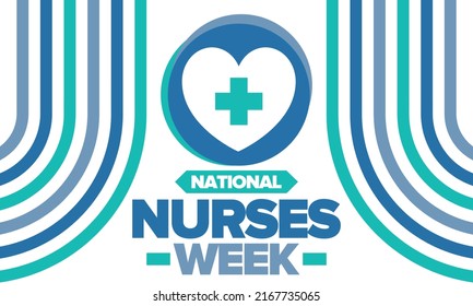 National Nurses Week. Medical and health care concept. Fighters against viruses and diseases. Thank you nurses. In honour of the nurses and doctors. Celebrated annual in United States. Vector poster