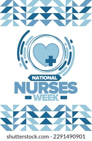 National Nurses Week. Medical and health care concept. Fighters against viruses and diseases. Thank you nurses. In honour of the nurses and doctors. Celebrated annual in United States. Vector poster