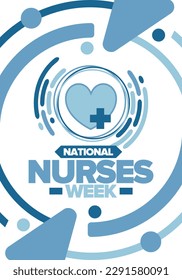 National Nurses Week. Medical and health care concept. Fighters against viruses and diseases. Thank you nurses. In honour of the nurses and doctors. Celebrated annual in United States. Vector poster