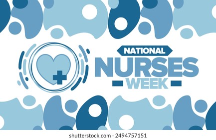 National Nurses Week. Medical and health care concept. Fighters against viruses and diseases. Thank you nurses. In honour of the nurses and doctors. Celebrated annual in United States. Vector poster