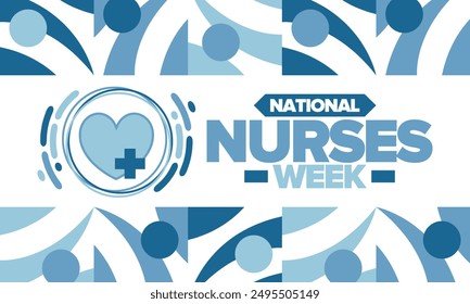 National Nurses Week. Medical and health care concept. Fighters against viruses and diseases. Thank you nurses. In honour of the nurses and doctors. Celebrated annual in United States. Vector poster
