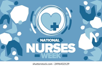 National Nurses Week. Medical and health care concept. Fighters against viruses and diseases. Thank you nurses. In honour of the nurses and doctors. Celebrated annual in United States. Vector poster