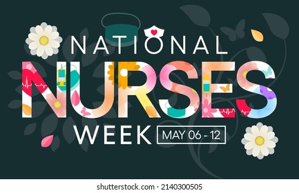 National Nurses Week is observed in United states form 6th to 12th May of each year, to mark the contributions that nurses make to society. Vector illustration
