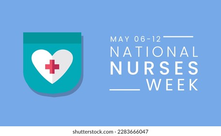 National Nurses Week is observed in United states form 6th to 12th May of each year. National Nurses week banner poster background template vector illustration.