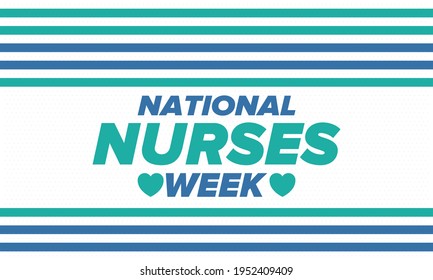 National Nurses Week. Thank you nurses. Medical and health care concept. Fighters against viruses and diseases. In honour of the doctors. Celebrated annual in United States. Vector illustration poster