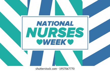 National Nurses Week. Thank you nurses. Medical and health care concept. Fighters against viruses and diseases. In honour of the doctors. Celebrated annual in United States. Vector illustration poster