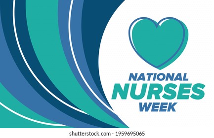 National Nurses Week. Thank you nurses. Medical and health care concept. Fighters against viruses and diseases. In honour of the doctors. Celebrated annual in United States. Vector illustration poster
