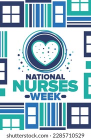 National Nurses Week. Thank you nurses. Medical and health care concept. Fighters against viruses and diseases. In honour of the doctors. Celebrated annual in United States. Vector illustration poster