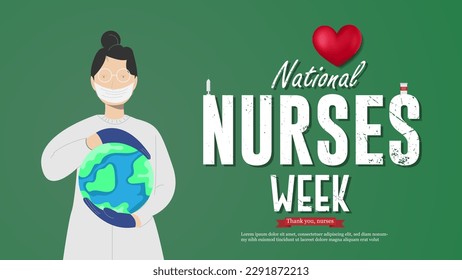 National Nurses Week. Thank you, nurses. Medical and health care concept. Nurses  hold on earth, poster design vector illustration