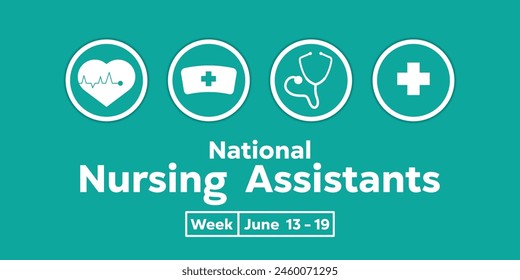 National Nursing Assistant Week. Heart, nurse hat, stethoscope and plus icon. Great for cards, banners, posters, social media and more. Light blue background.