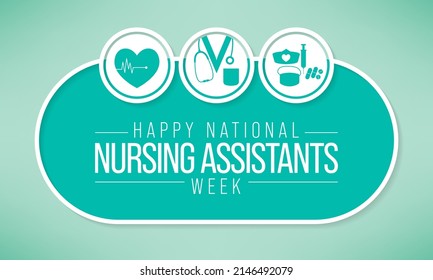 National Nursing assistants week is observed every year in June, The main role of a CNA is to provide basic care to patients and help them with daily activities. vector illustration