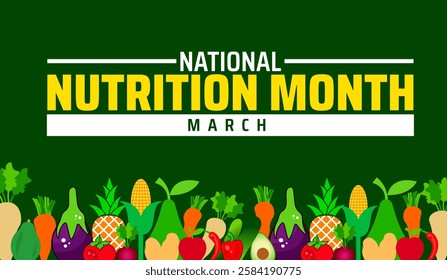 National Nutrition Month background banner or poster design template. observed every year in March. Holiday concept. Use to any Template, card, poster, placard, template.