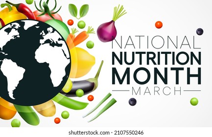 National Nutrition month is observed every year in March, to draw attention to the importance of making informed food choices and developing healthy eating habits. Vector illustration