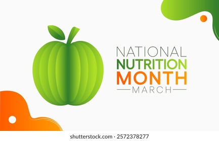 National Nutrition month is observed every year in March, to draw attention to the importance of making informed food choices and developing healthy eating habits. Vector illustration