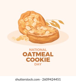 National Oatmeal Cookie Day poster vector illustration. Oatmeal cookies icon vector. Healthy Biscuits with oatmeal drawing. Template for background, banner, card. April 30. Important day