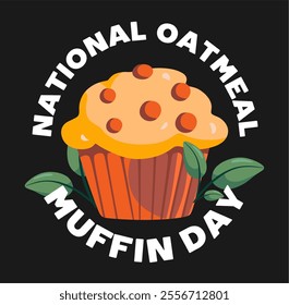 national oatmeal muffin day with delicious oatmeal muffins