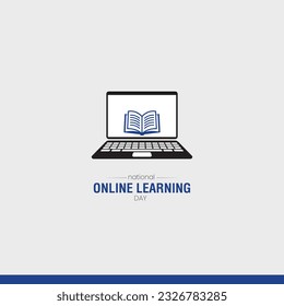 National Online Learning Day. Online learning creative concept.