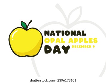 National Opal Apples Day. December 9. Eps 10.
